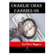 Charlie Chan Carries On Earl Derr Biggers Platanus Publishing