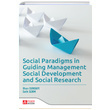 Social Paradigms in Guiding Management Social Development and Social Research Pegem Yaynlar