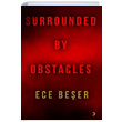 Surrounded By Obstacles Ece Beer Cinius Yaynlar