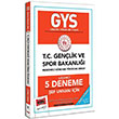 GYS T.C. Gençlik ve Spor Bakanlığı Şef Unvanı İçin Çözümlü 5 Deneme Yargı Yayınları