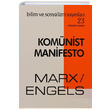Komünist Manifesto Bilim ve Sosyalizm Yayınları