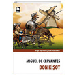 Don Kiot Miguel de Cervantes Bilgi Yaynevi