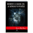 Behind A Mask or A Womans Power Louisa May Alcott Platanus Publishing