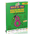 8. Sınıf LGS 1. Dönem Fen Bilimleri High Score Soru Bankası 10 Deneme Fen Okulu Yayınları