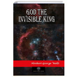 God The Invisible King Herbert George Wells Platanus Publishing