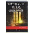 What Men Live By and Other Tales Leo Tolstoy Platanus Publishing