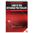 Trkiyenin Ortadou Politikalar Sava Yaynevi
