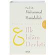 İlk İslam Devleti (Makaleler) Muhammed Hamidullah Beyan Yayınları