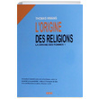 Lorigine Des Religions Thomas Hwang Yeni Anadolu Yaynlar