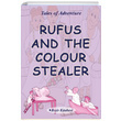 Rufus And The Colour Stealer Serkan Ko Beir Kitabevi