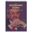 Prof. Dr. Abdurrahman Kke Armaan Ahmet Hikmet Erolu Berikan Yaynlar
