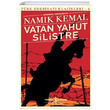 Vatan Yahut Silistre - Türk Edebiyatı Klasikleri 6 Namık Kemal İş Bankası Kültür Yayınları