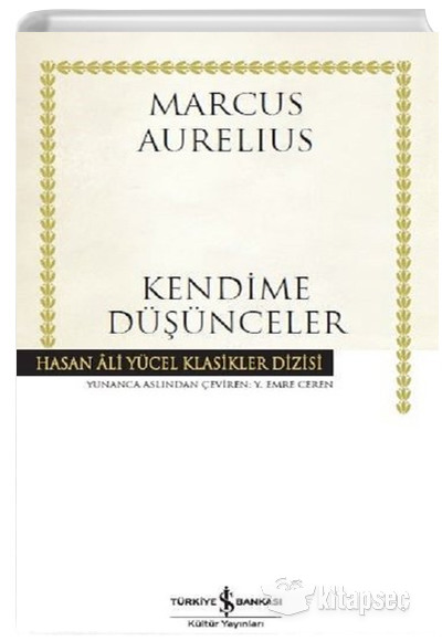 Kendime Düşünceler Marcus Aurelius Hasan Ali Yücel Klasikleri