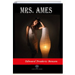 Mrs. Ames Edward Frederic Benson Platanus Publishing