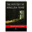The Mystery of Angelina Frood Richard Austin Freeman Platanus Publishing