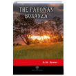 The Parowan Bonanza B. M. Bower Platanus Publishing