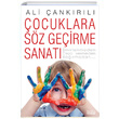 Çocuklara Söz Geçirme Sanatı Ali Çankırılı Zafer Yayınları