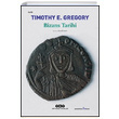 Bizans Tarihi Timothy E. Gregory Yap Kredi Yaynlar