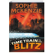 Time Train To The Blitz Sophie McKenze Usborne