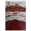 Red Dog Louis de Bernieres Vintage Books London