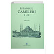 İstanbul Camileri 1 2 (2 Cilt Birarada) Tahsin Öz Türk Tarih Kurumu Yayınları