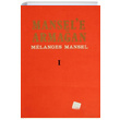 Mansele Armaan (3 Kitap) Melanges Mansel Trk Tarih Kurumu Yaynlar