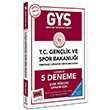 GYS T.C. Gençlik ve Spor Bakanlığı Şube Müdürü Unvanı İçin Çözümlü 5 Deneme Yargı Yayınları