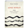 Adsız Roman 1864 Çerkes Sürgünü ve Soykırımı Sema Soykan Alfa Yayınları