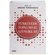 Trkiyede Toplumsal Aznlklar Orhan Trkdoan izgi Kitabevi Yaynlar