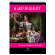 A Lady of Quality Frances Hodgson Burnett Platanus Publishing