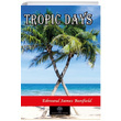 Tropic Days Edmund James Banfield Platanus Publishing