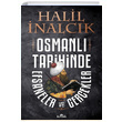 Osmanlı Tarihinde Efsaneler ve Gerçekler Halil İnalcık Kronik Kitap