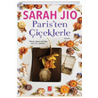Paristen Çiçeklerle Sarah Jio Pena Yayınları