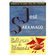 Baltasar and Blimunda Jose Saramago The Harvill Press
