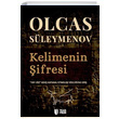 Kelimenin ifresi Olcas Sleymenov Teas Press Yaynlar