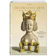 Decorative Arts From the Middle Ages to the Renaissance Taschen