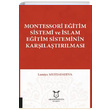 Montessori Eitim Sistemi ve slam Eitim Sisteminin Karlatrlmas Lamiya Mustafayeva Akademisyen Kitabevi