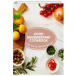 Good Housekeeping Cookbook Susan Westmoreland Sterling Publishing