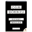 Olak Dnencesi Henry Miller Siren Yaynlar