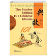 The stories behind 101 chinese idioms Sinolingua