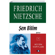 Şen Bilim (Şiirler) Friedrich Wilhelm Nietzsche Say Yayınları