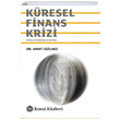 Küresel Finans Krizi Mahfi Eğilmez Remzi Kitabevi