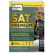 Cracking the SAT Premium Edition with 8 Practice Tests 2020 Princeton Review Random House