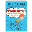 Super Fast Out of Control Marvin Redpost Louis Sachar Random House