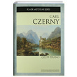 Carl Czerny (Op.599 Piyano) Carl Czerny Porte Mzik Eitim Merkezi
