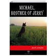 Michael Brother of Jerry Jack London Platanus Publishing