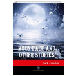 Moon Face and Other Stories Jack London Platanus Publishing