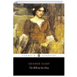 The Mill on the Floss George Eliot Penguin Popular Classics