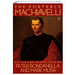 The Portable Machiavelli Niccolo Machiavelli Penguin Popular Classics