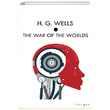 The War Of The Worlds H. G. Wells Literart Yaynlar